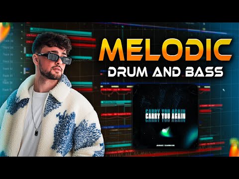 Carry You Again (Melodic Drum & Bass) FLP